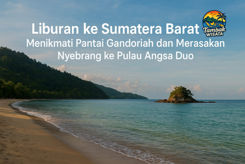 Pantai Gandoriah di Sumatera Barat